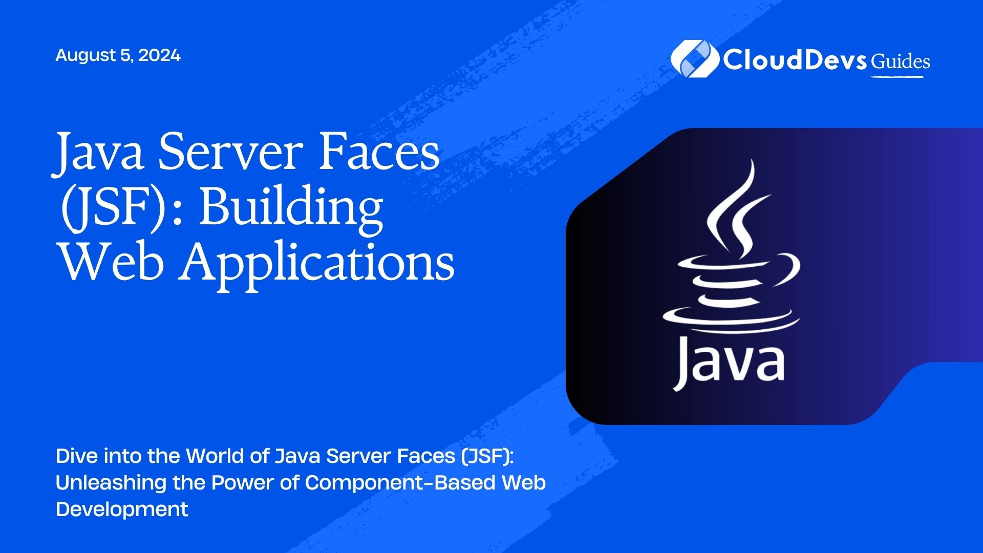 Java Server Faces (JSF): Building Web Applications