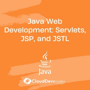 Java Web Development: Servlets, JSP, and JSTL