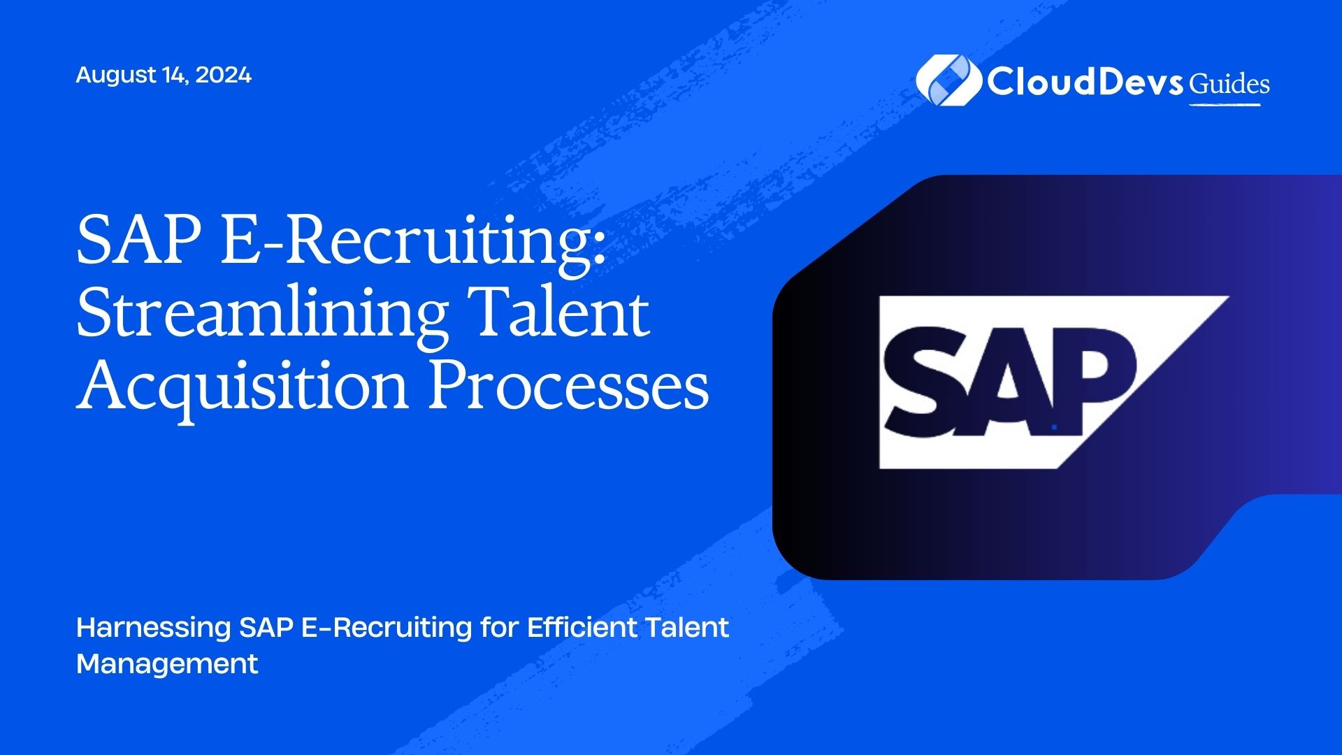 SAP E-Recruiting: Streamlining Talent Acquisition Processes