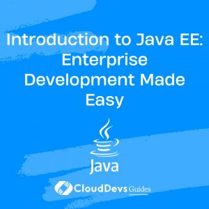 Introduction to Java EE: Enterprise Development Made Easy