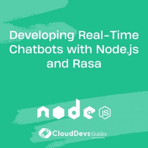 Developing Real-Time Chatbots with Node.js and Rasa