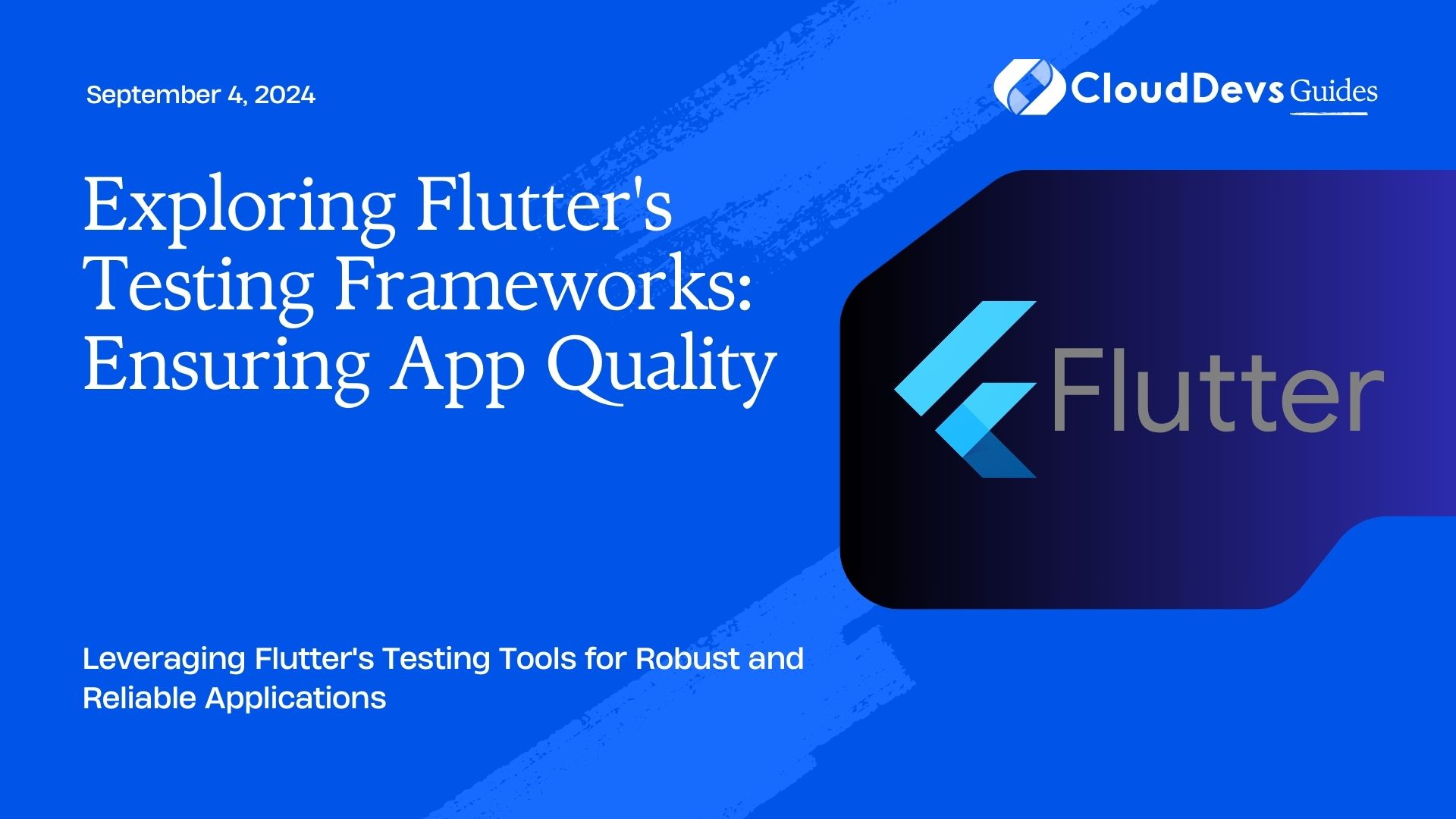 Exploring Flutter's Testing Frameworks: Ensuring App Quality