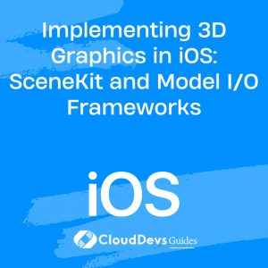 Implementing 3D Graphics in iOS: SceneKit and Model I/O Frameworks