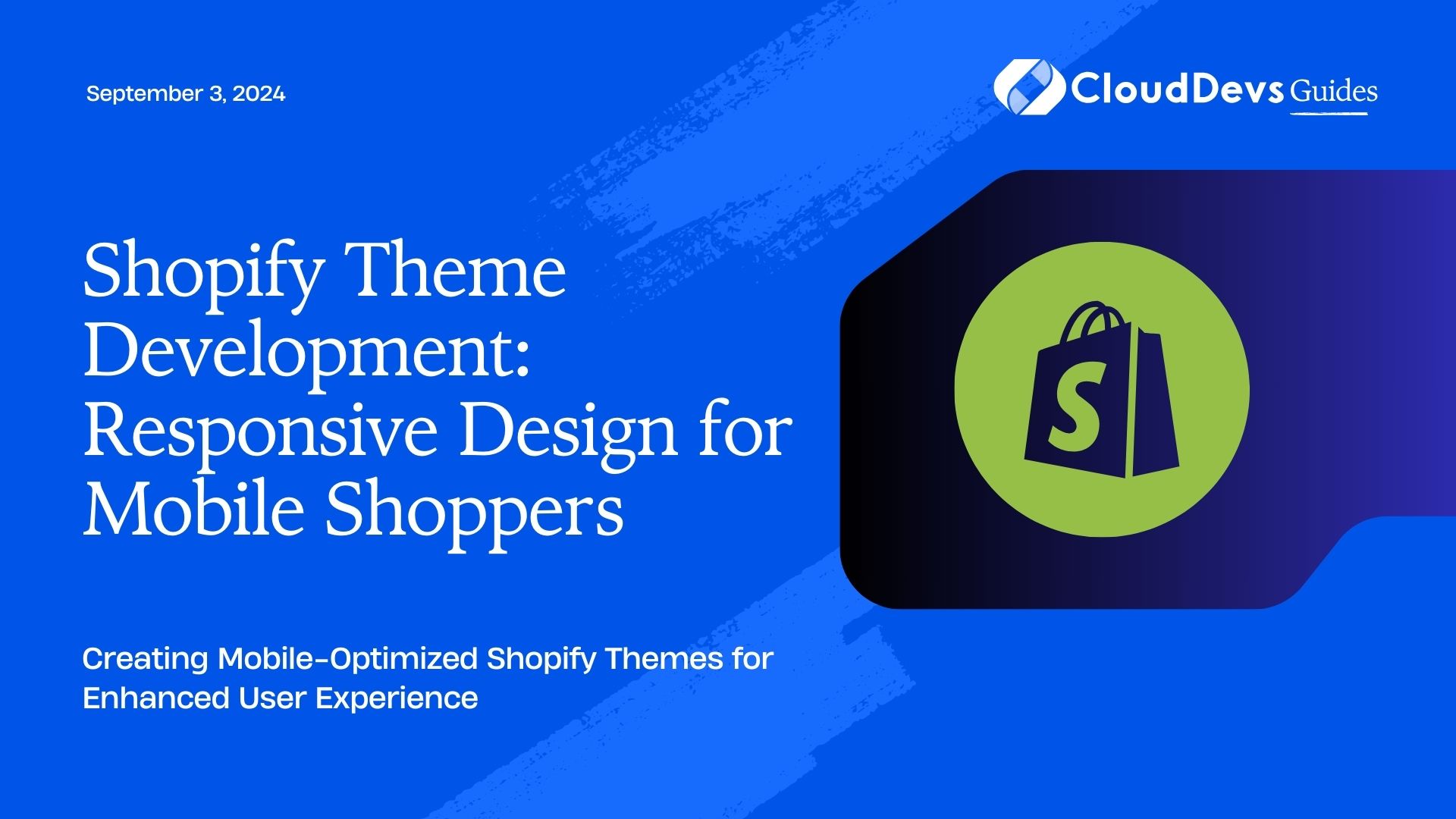 Shopify Theme Development: Responsive Design for Mobile Shoppers