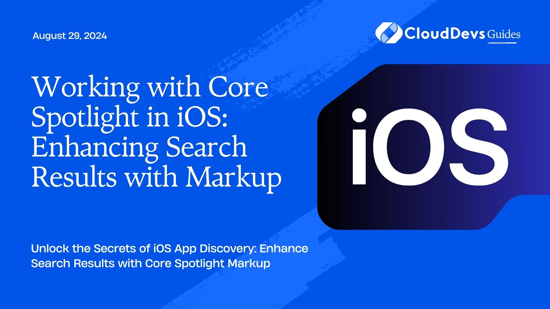 Working with Core Spotlight in iOS: Enhancing Search Results with Markup