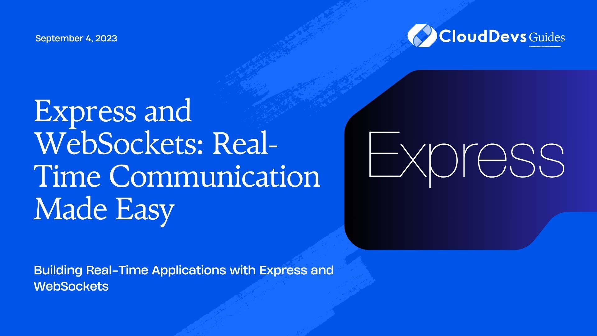 Express and WebSockets: Real-Time Communication Made Easy