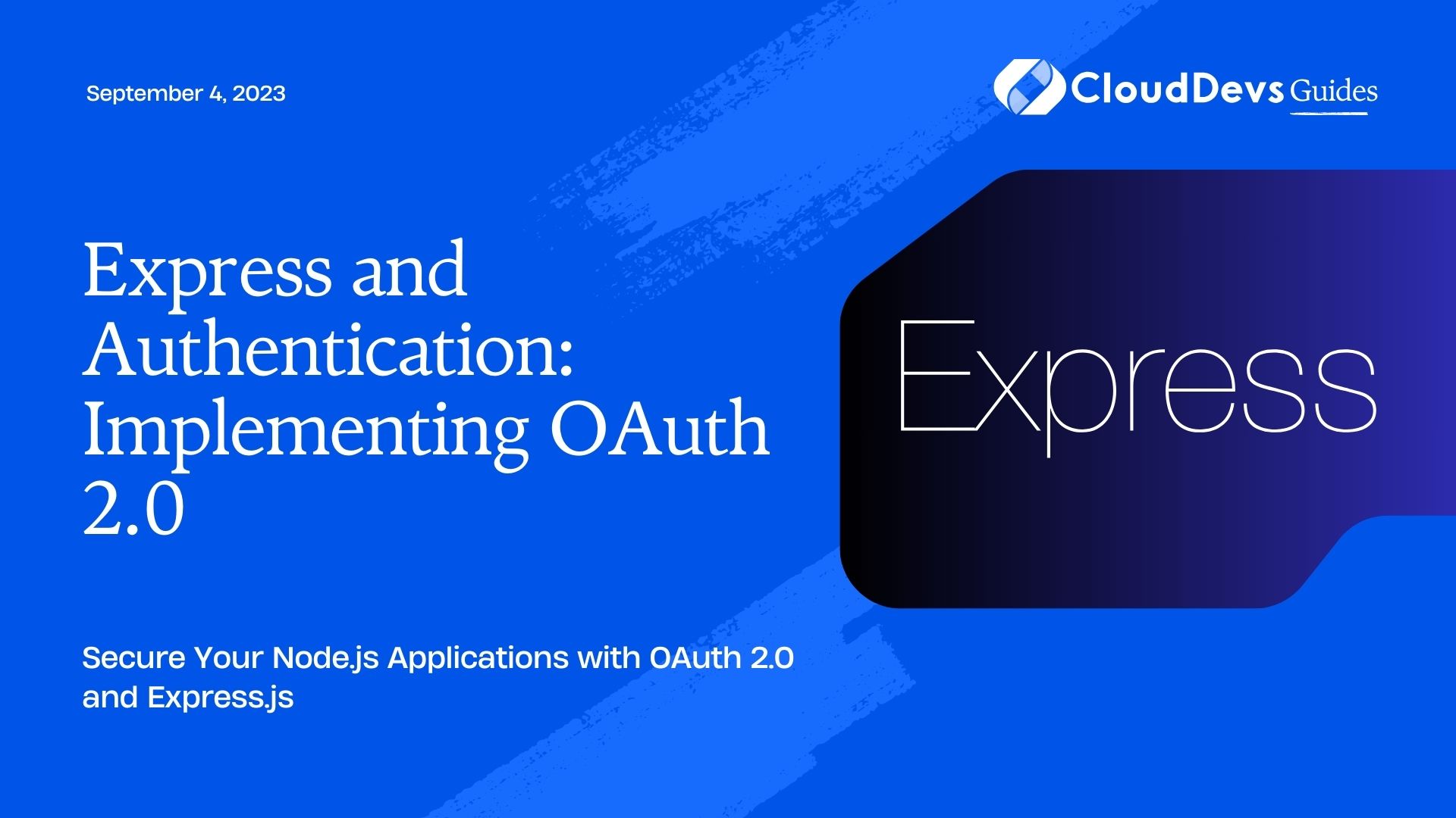 Express and Authentication: Implementing OAuth 2.0