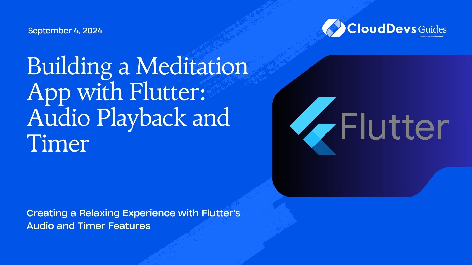 Building a Meditation App with Flutter: Audio Playback and Timer