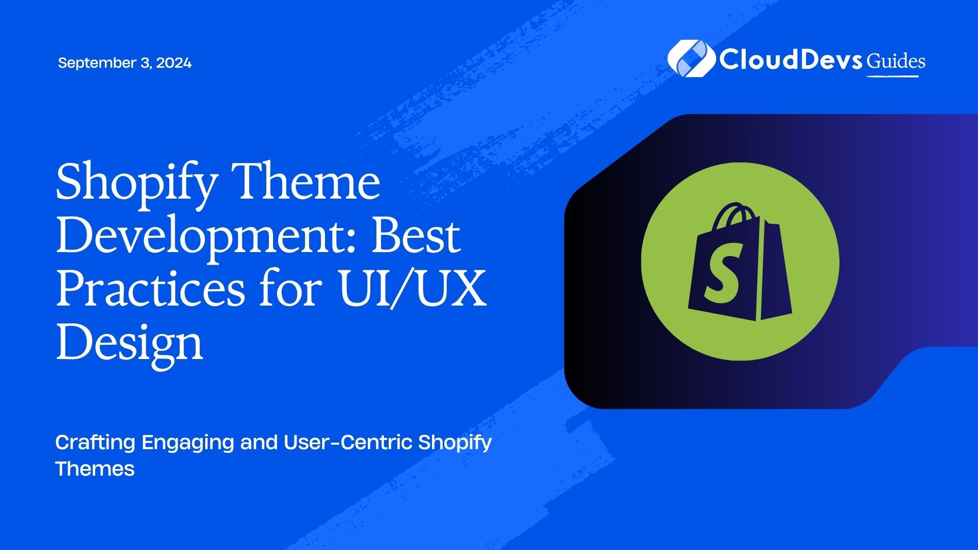 Shopify Theme Development: Best Practices for UI/UX Design