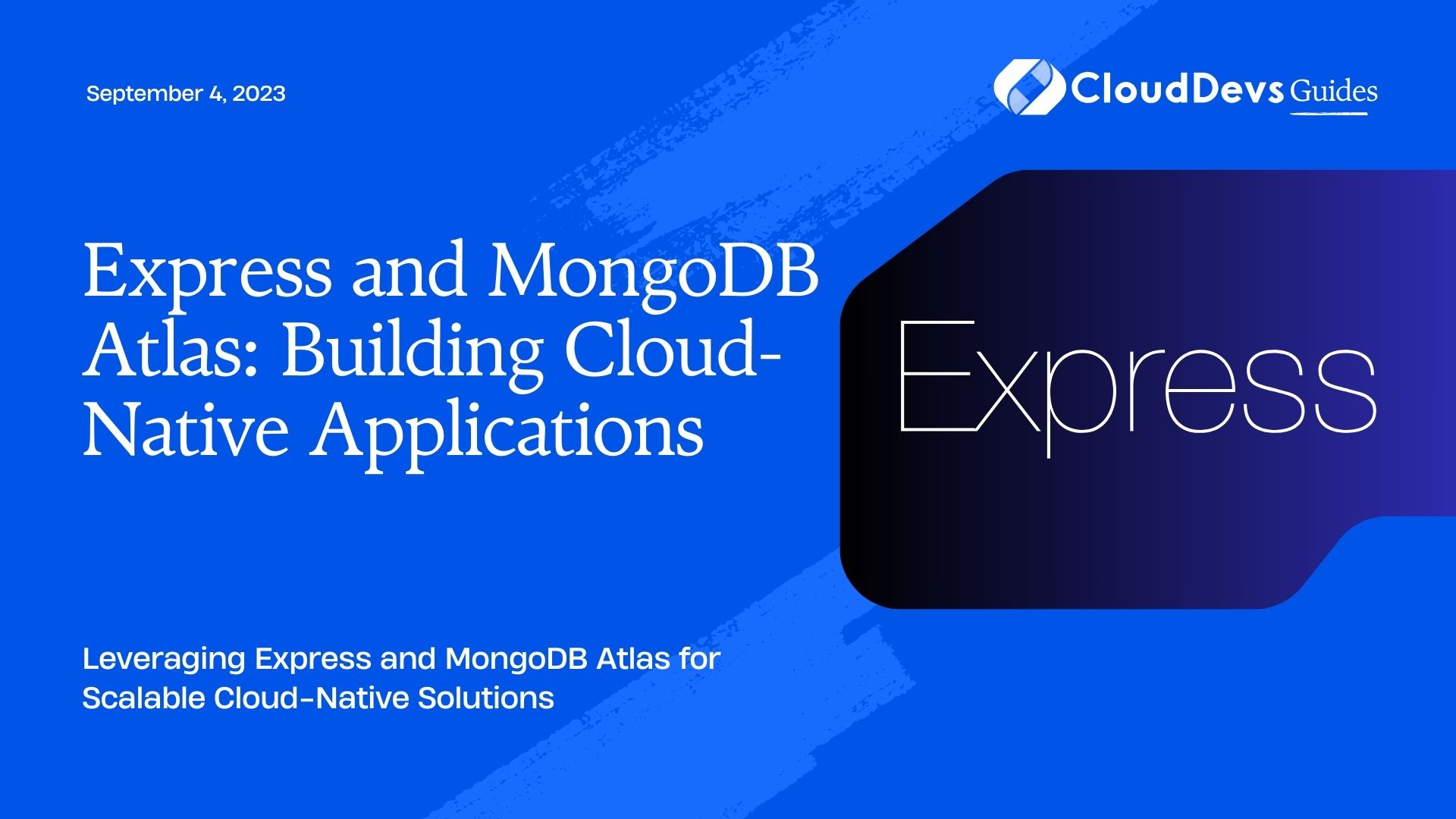 Express and MongoDB Atlas: Building Cloud-Native Applications