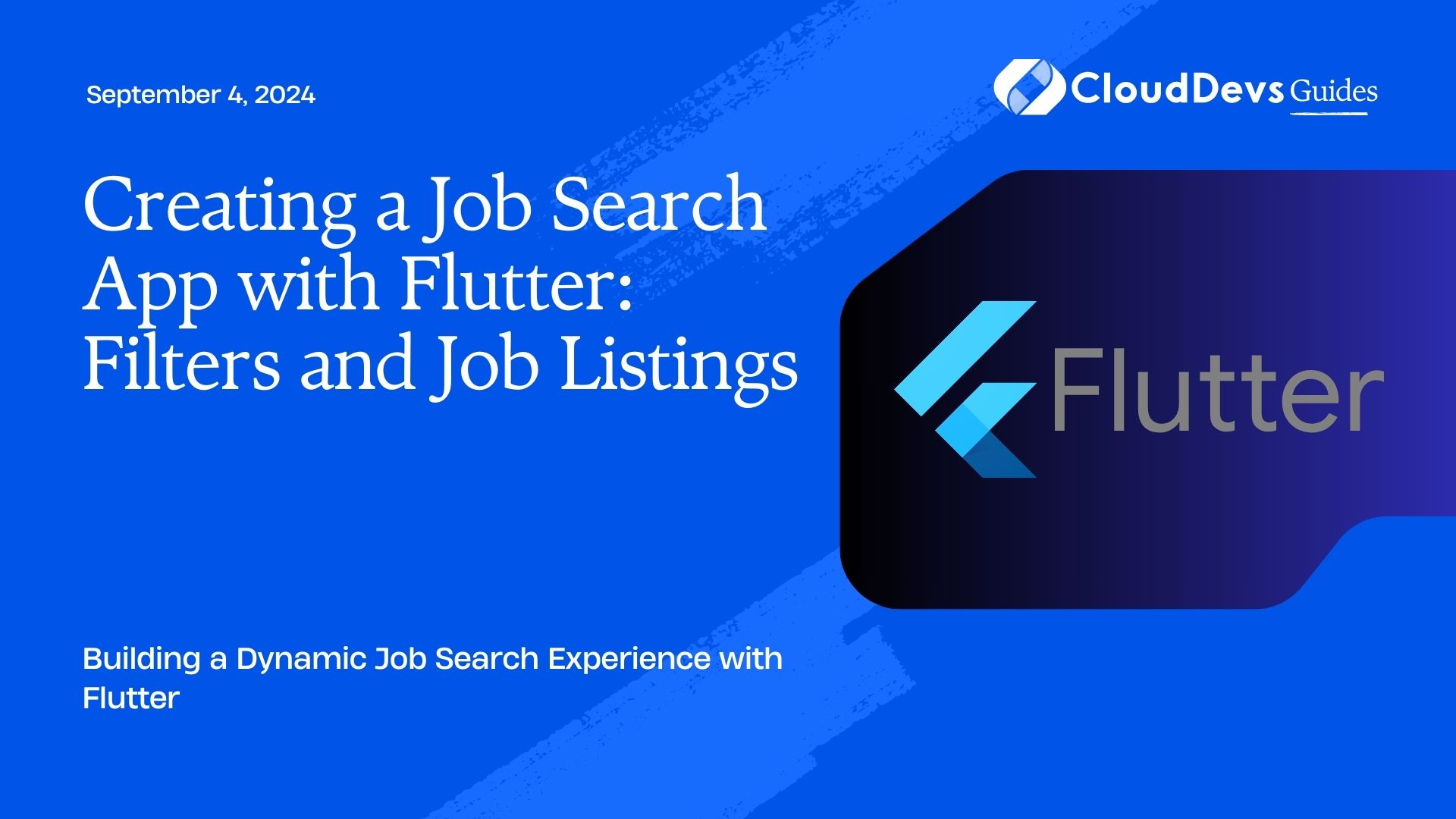 Creating a Job Search App with Flutter: Filters and Job Listings