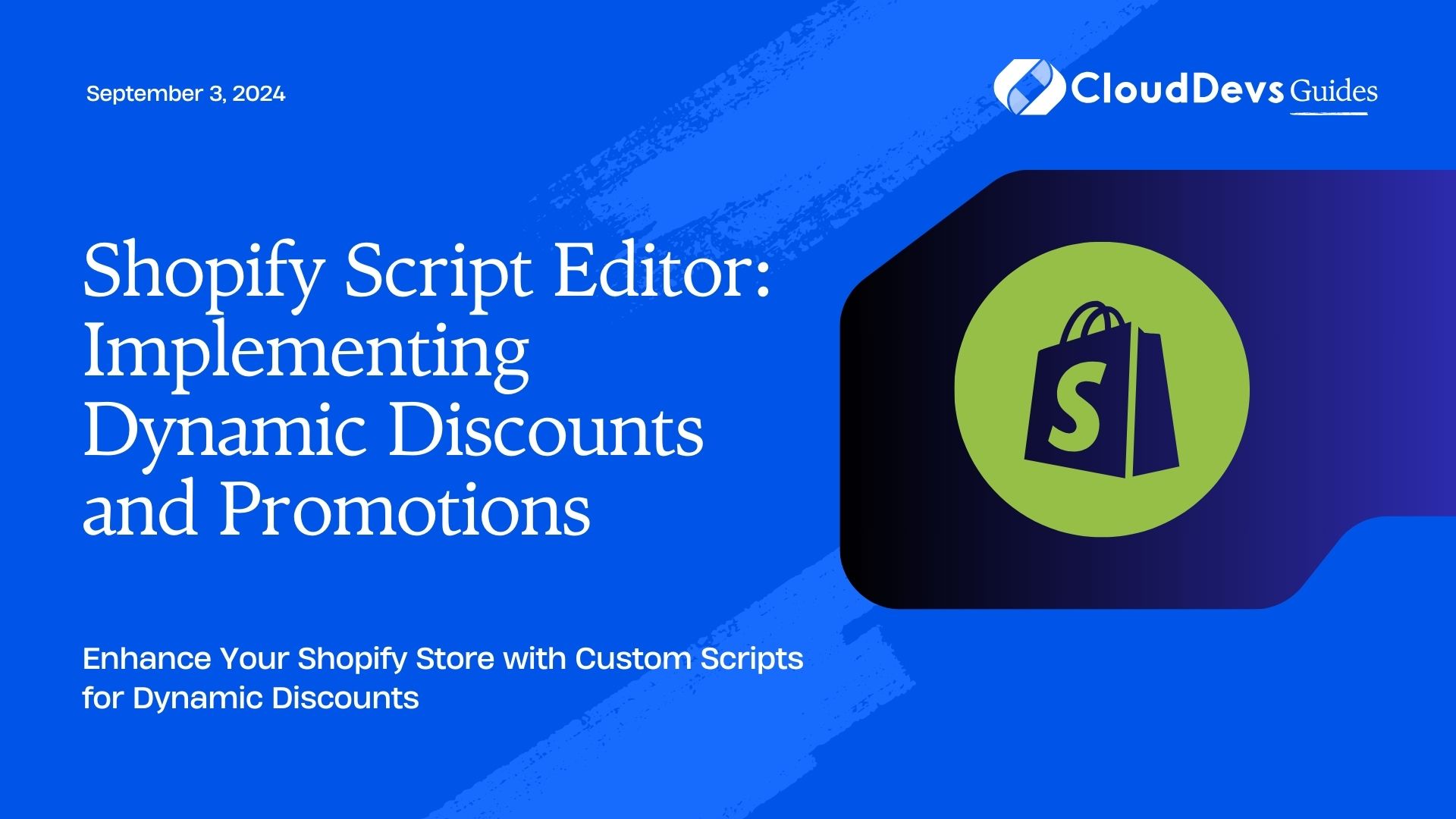 Shopify Script Editor: Implementing Dynamic Discounts and Promotions