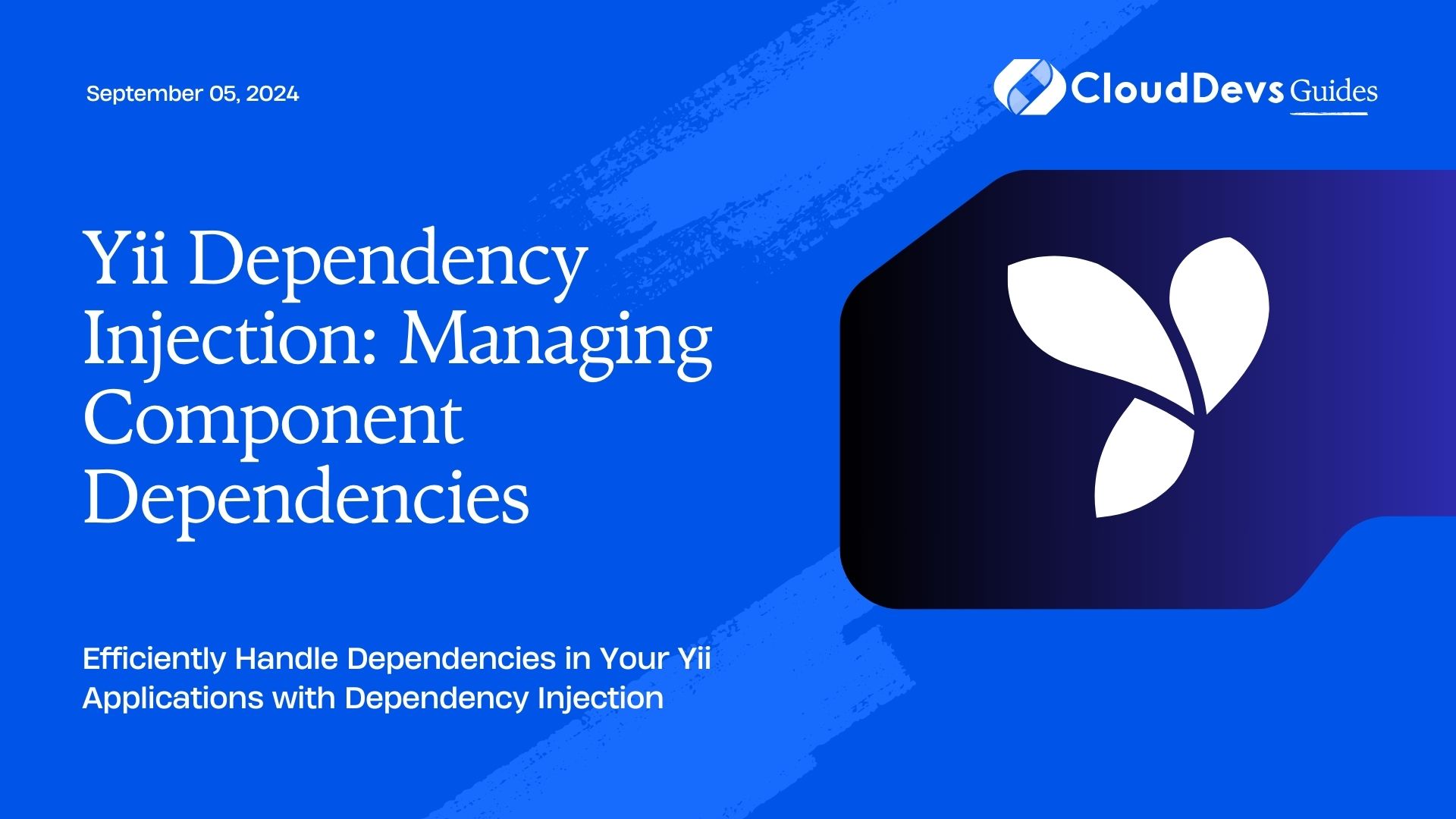 Yii Dependency Injection: Managing Component Dependencies