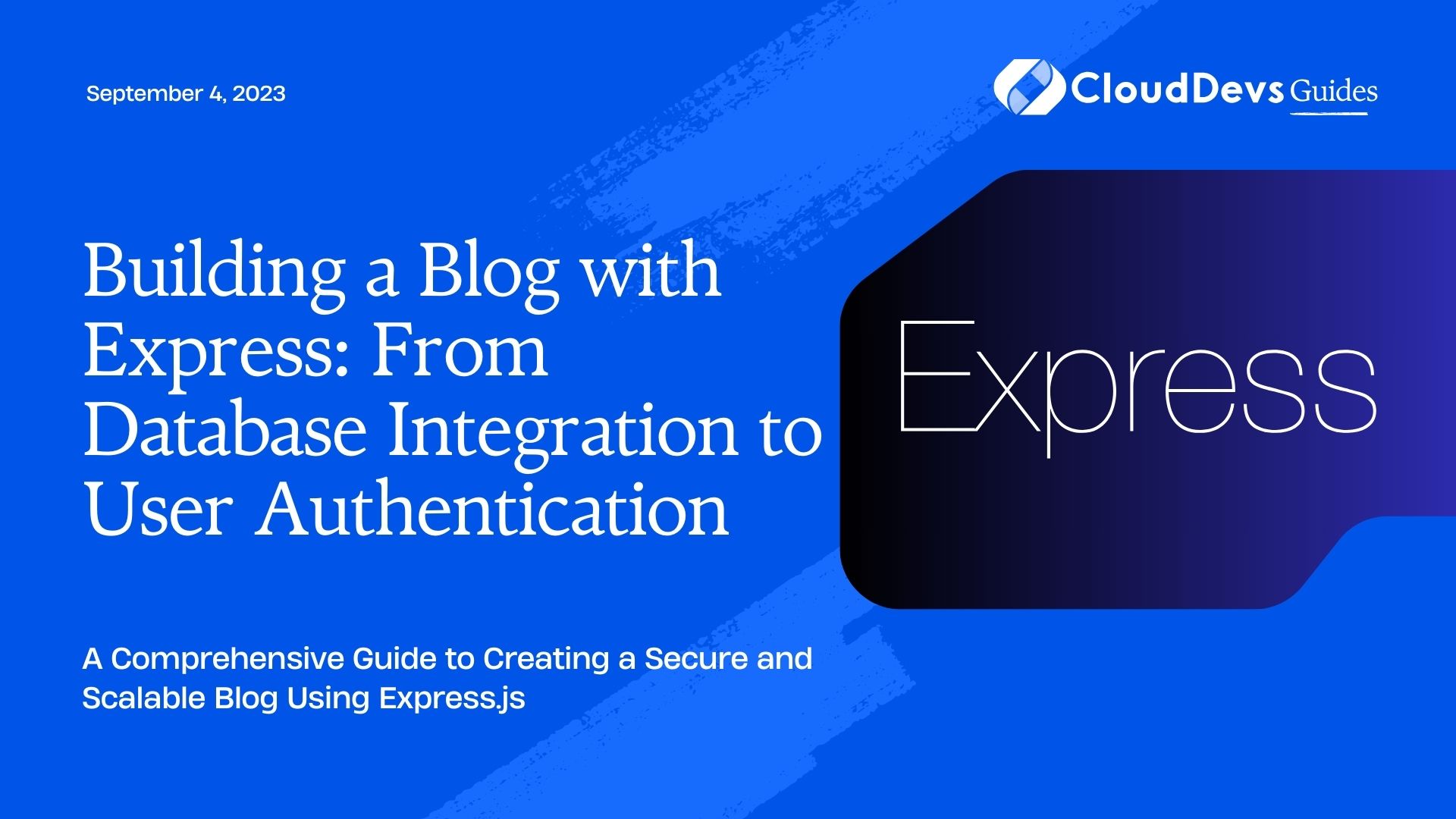 Building a Blog with Express: From Database Integration to User Authentication