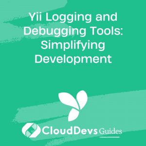 Yii Logging and Debugging Tools: Simplifying Development