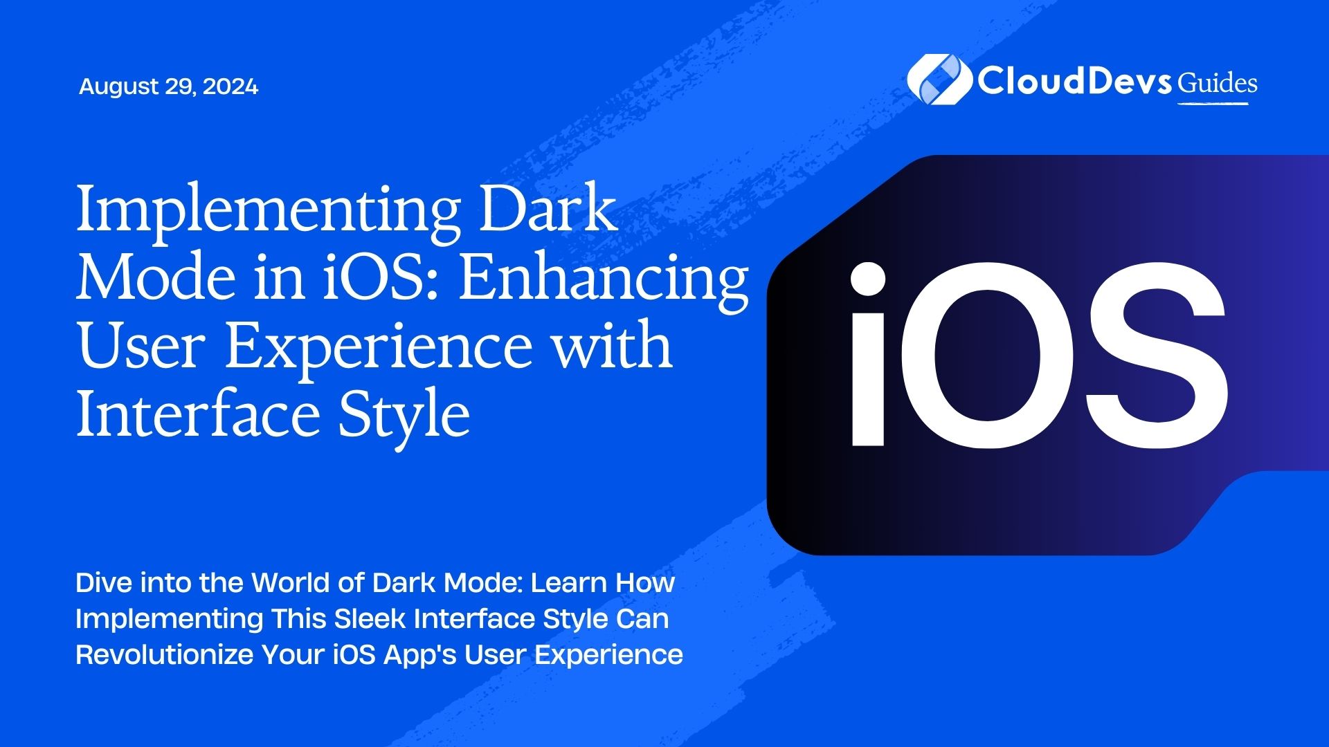 Implementing Dark Mode in iOS: Enhancing User Experience with Interface Style