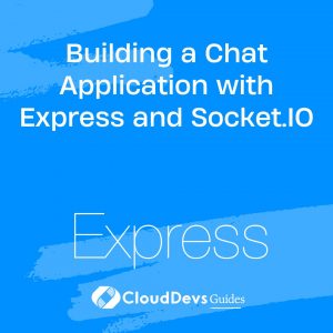 Building a Chat Application with Express and Socket.IO