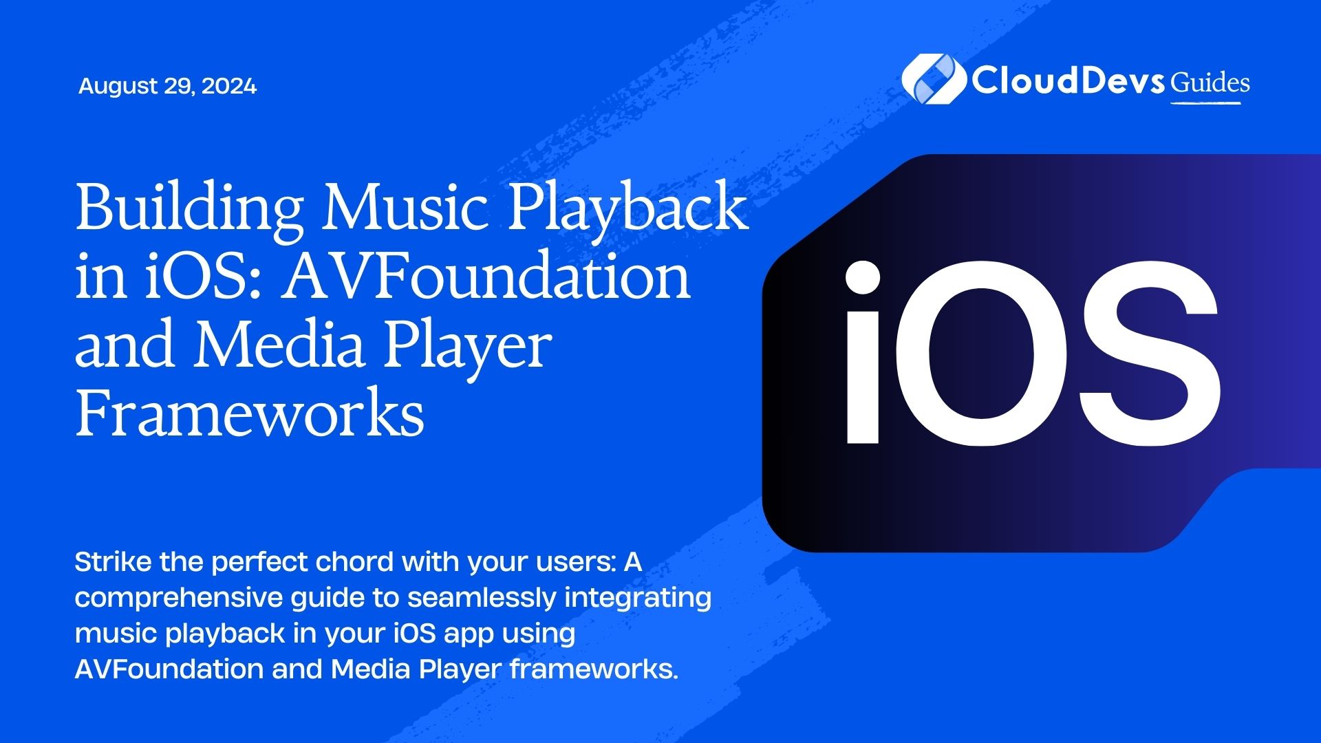 Building Music Playback in iOS: AVFoundation and Media Player Frameworks