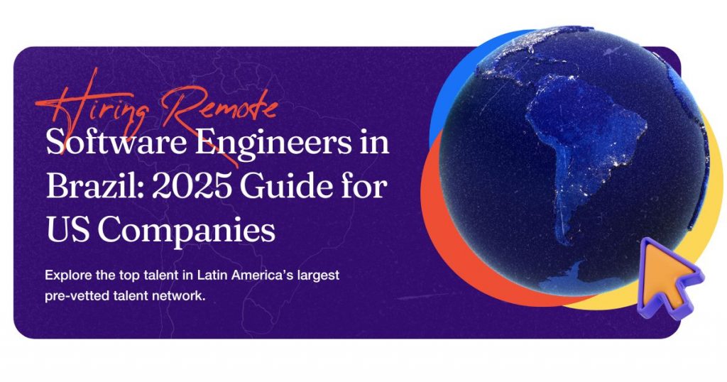 Hiring Remote Software Engineers in Brazil
