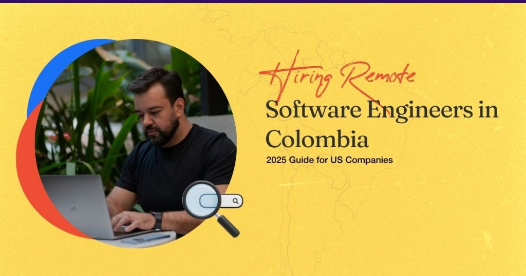 Software Engineers in Colombia